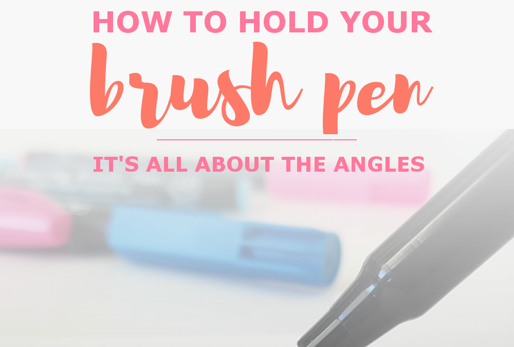 How to Hold the Brush Pen