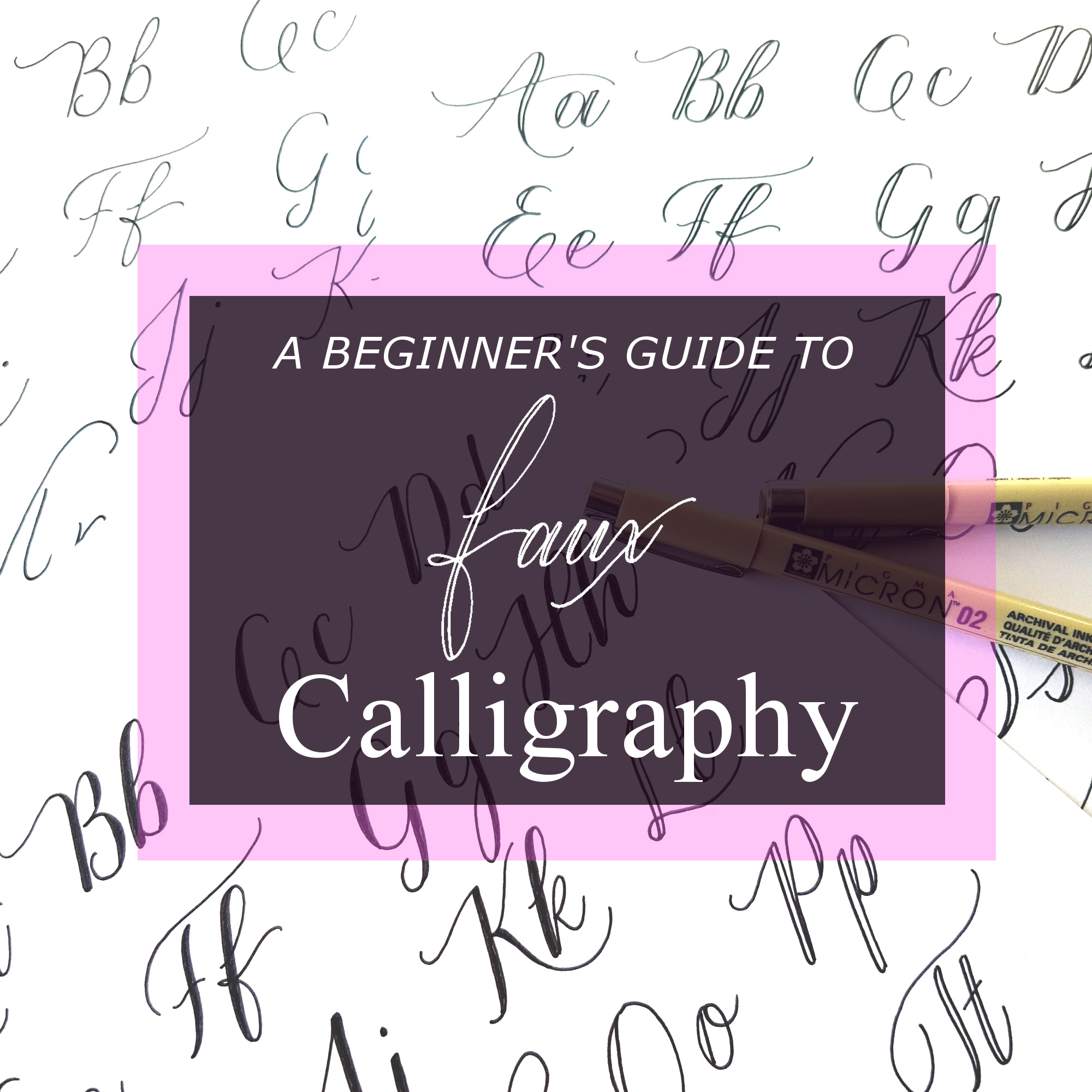 A Beginner’s Guide to Faux Calligraphy | Artbyrim